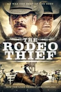   The Rodeo Thief (2021)